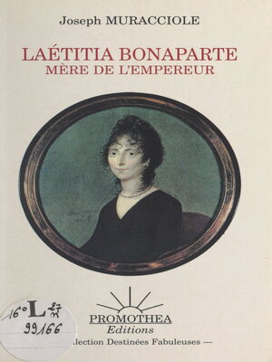 cover image of Laétitia Bonaparte, mère de l'empereur